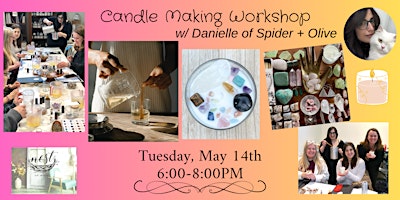 Imagem principal do evento Candle Making Workshop with Danielle of Spider + Olive