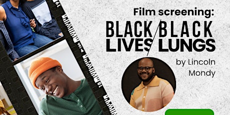 Black Lives, Black Lungs Film Screening