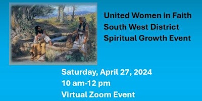 Hauptbild für United Women in Faith South West District Spiritual Growth Event
