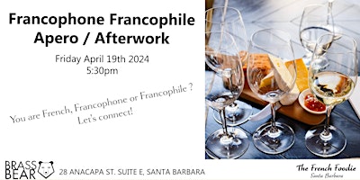 Immagine principale di Francophone/ Francophile apero / afterwork in Santa Barbara 
