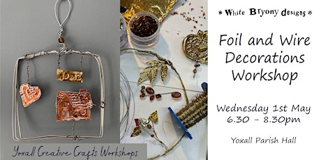 Foil and wire decorations workshop