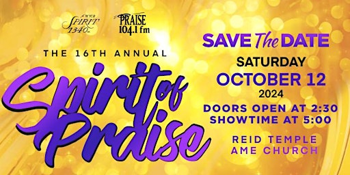 Imagem principal do evento Praise 104.1 and Spirit 1340 Presents: 16th Annual Spirit of Praise