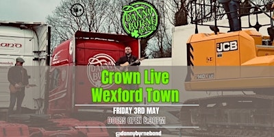 Image principale de Danny Byrne Band Live @Crown Live, Wexford Town