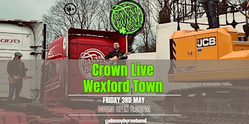 Danny Byrne Band Live @Crown Live, Wexford Town  primärbild