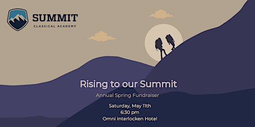 Image principale de Rising to Our Summit  Annual Spring Fundraiser