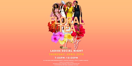 Island Spice Ladies Social Night: Floral Tea Party