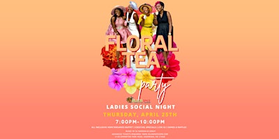 Primaire afbeelding van Island Spice Ladies Social Night: Floral Tea Party