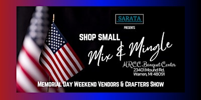 Imagem principal do evento Memorial Day Weekend Vendors & Crafters Show
