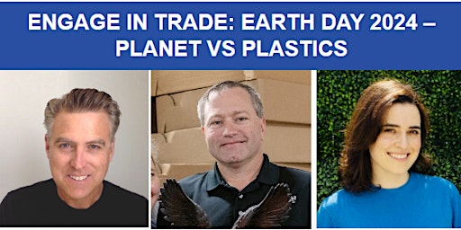 Hauptbild für ENGAGE IN TRADE: EARTH DAY 2024 – PLANET VS PLASTICS