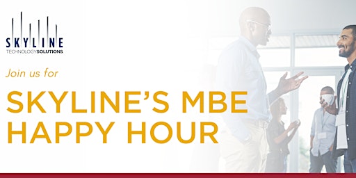 Skyline's MBE Happy Hour primary image