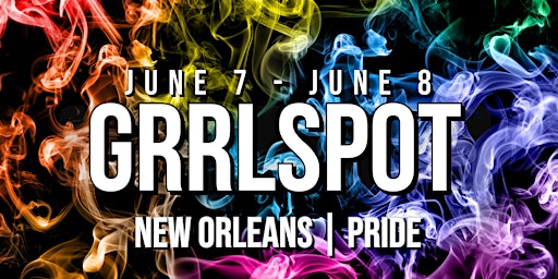 GRRLSPOT | PRIDE WEEKEND| NIGHT TWO primary image