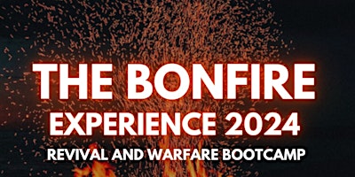 Imagem principal do evento THE BONFIRE EXPERIENCE 2024