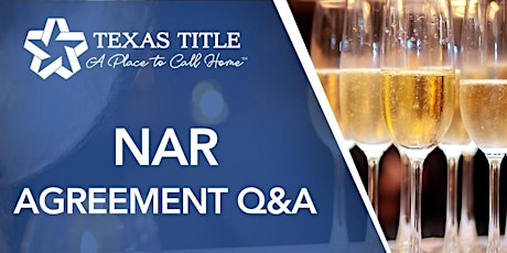 NAR Agreement Q&A