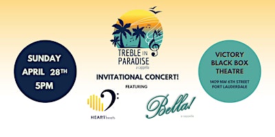 Treble in Paradise's Invitational Concert primary image