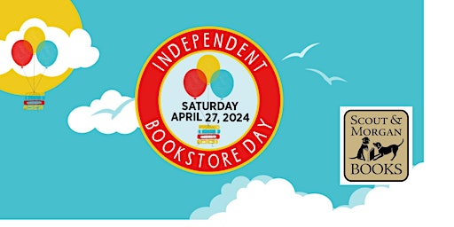 Primaire afbeelding van Independent Bookstore Day 2024!  FREE Event! No Registration Required.