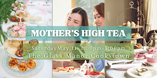 Imagem principal do evento SOLD OUT! Mother's High Tea Event