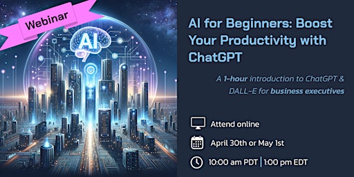 AI for Executives: Boost Your Productivity with ChatGPT for Beginners primary image