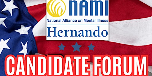 NAMI Hernando Candidate Forum primary image