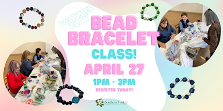 Polymer Clay Bead Bracelet Class