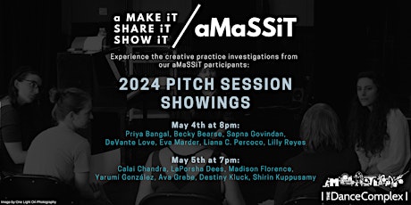 aMaSSiT Pitch Session Showings
