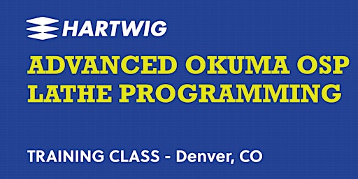 Image principale de Training Class - Advanced Okuma Lathe Programming