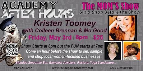The MOM'S SHOW:  Headliner Kristen Toomey