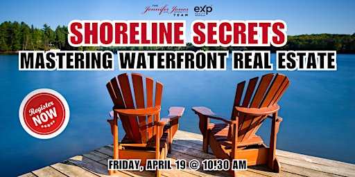 Imagem principal do evento Shoreline Secrets: Mastering Waterfront Real Estate