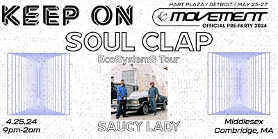 Imagem principal do evento Keep On with Soul Clap at Middlesex!