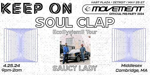 Image principale de Keep On with Soul Clap at Middlesex!