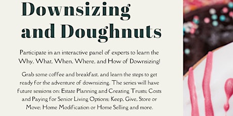 Downsizing and Donuts