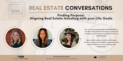 Image principale de REAL ESTATE CONVERSATIONS: Align Real Estate Investing with your Life Goals