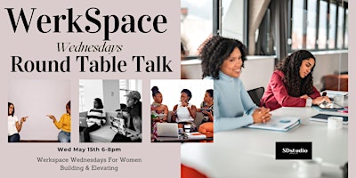 Imagen principal de WerkSpace For Women Round Table Talk