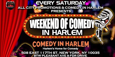 Imagem principal do evento Saturday April 27th, Weekend of Comedy In Harlem @ Comedy In Harlem