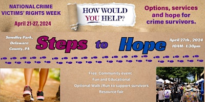 Immagine principale di Steps to Hope: Walk/Run and Resource Fair for Victims of Crime 