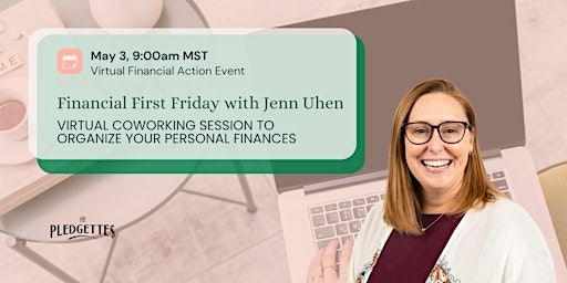 Financial First Fridays: Virtual Coworking to Organize Your Finances primary image