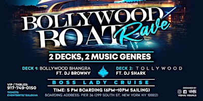Primaire afbeelding van NYC BOLLYWOOD BOAT RAVE FT. DJ BROWNY @BOSS LADY CRUISE