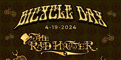 Imagem principal do evento BICYCLE DAY - THE RAD HATTER / PEACE SINE / CRYPTIC