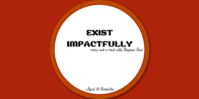 Exist Impactfully: music and a meal with Stephen Clair  primärbild