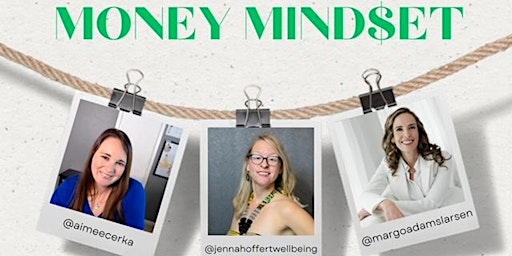 Money Mindset Lunch 'n Learn primary image