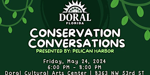 Image principale de Doral Conservation Conversations: Pelican Harbor