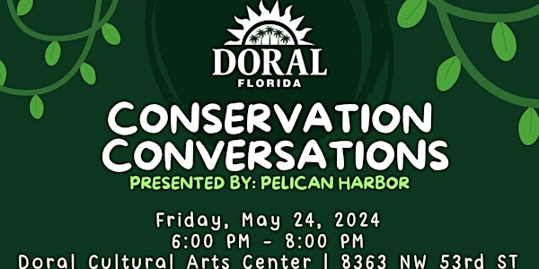Doral Conservation Conversations: Pelican Harbor