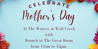 Primaire afbeelding van Mother’s Day Mimosa Brunch at The Winery at Wolf Creek