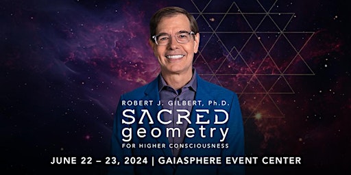 Imagem principal do evento Sacred Geometry for Higher Consciousness with Robert Gilbert