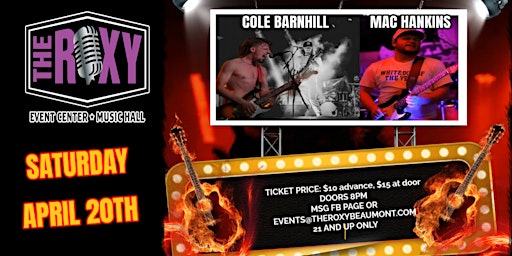 Primaire afbeelding van COLE BARNHILL LIVE AT THE ROXY SATURDAY APRIL 20TH 2024!