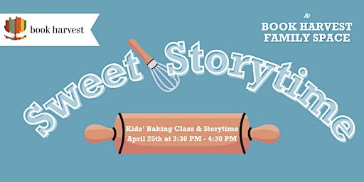 Primaire afbeelding van Sweet Storytime: Kids' Baking Class & Storytime