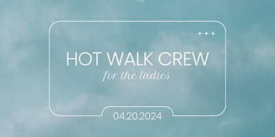 Hot Walk Crew primary image
