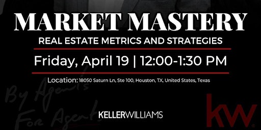 Market Mastery: Real Estate Metrics and Strategies primary image