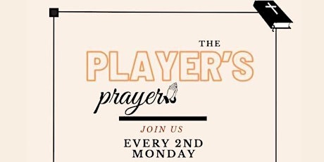 The Player’s Prayer