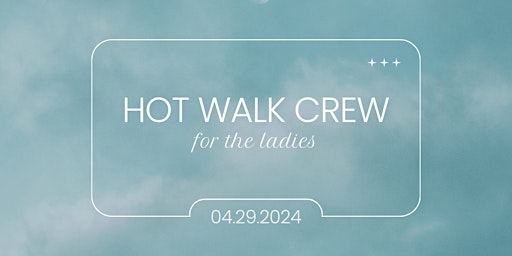 Immagine principale di Hot Walk Crew 