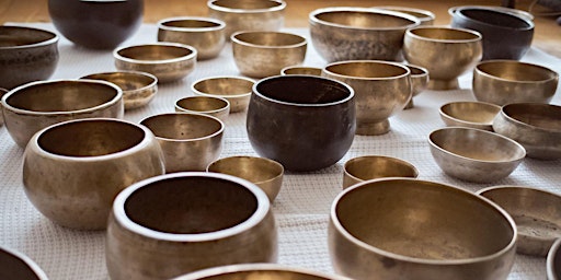 Imagem principal de SINGING BOWLS MEDITATION, Small Group, 1.5hrs